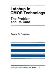 Book Cover for Latchup in CMOS Technology by Ronald R Troutman
