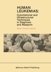 Book Cover for Human Leukemias by Aaron Polliack