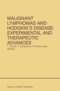 Book Cover for Malignant Lymphomas and Hodgkin's Disease by International Conference on Malignant Lymphomas, Francesco Cavalli, G Giani 1934 Bonadonna, Marcel Rozencweig