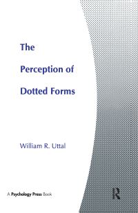 Book Cover for The Perception of Dotted Forms by William R Uttal