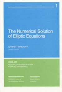 Book Cover for The Numerical Solution of Elliptic Equations by Garrett Birkhoff