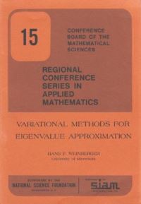 Book Cover for Variational Methods for Eigenvalue Approximation by Hans F. Weinberger