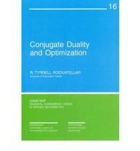Book Cover for Conjugate Duality and Optimization by R. Tyrrell Rockafellar