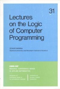 Book Cover for Lectures on the Logic of Computer Programming by Zohar Manna