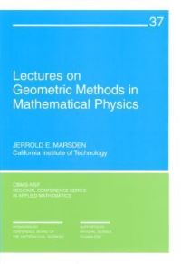 Book Cover for Lectures on Geometric Methods in Mathematical Physics by Jerrold E. Marsden, Society for Industrial and Applied Mathematics