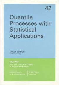 Book Cover for Quantile Processes With Statistical Applications by M. Csörgo
