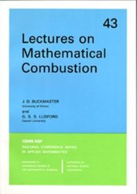 Book Cover for Lectures on Mathematical Combustion by John David Buckmaster, G. S. S. Ludford