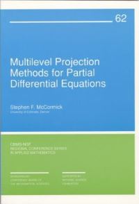 Book Cover for Multilevel Projection Methods for Partial Differential Equations by S. F. McCormick