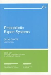 Book Cover for Probabilistic Expert Systems by Glenn Shafer, Conference Board of the Mathematical Sciences, National Science Foundation (U.S.)