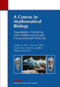 Book Cover for A Course in Mathematical Biology by Gerda de Vries