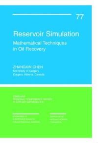 Book Cover for Reservoir Simulation by Zhangxin Chen, Society for Industrial and Applied Mathematics