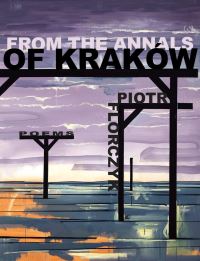 Book Cover for From the Annals of Kraków by Piotr Florczyk