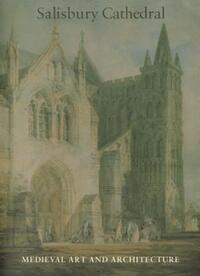 Book Cover for Medieval Art and Architecture at Salisbury Cathedral by Laurence Keen
