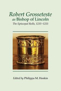 Book Cover for Robert Grosseteste as Bishop of Lincoln by Catholic Church
