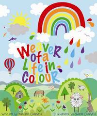 Book Cover for Weaver of a Life in Colour and Malcolm the Weaver by Malcolm Campbell, Society of Dyers and Colourists