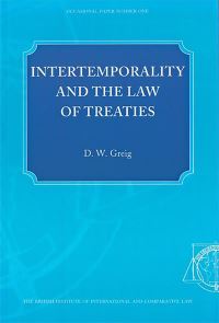 Book Cover for Intertemporality and the Law of Treaties by D W Greig, British Institute of International and Comparative Law