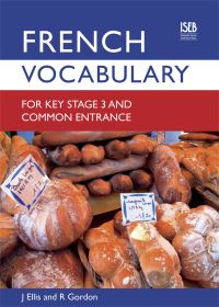 Book Cover for French Vocabulary for Key Stage 3 and Common Entrance (2Nd Edition) by John Ellis, Richard Gordon