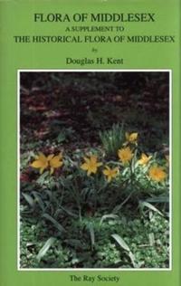 Book Cover for Flora of Middlesex, Supplement by Kent