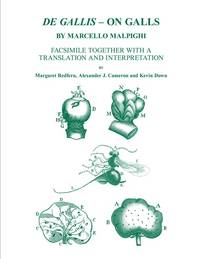Book Cover for De Gallis by Marcello Malpighi, Margaret Redfern, Alexander J Cameron, Kevin Down