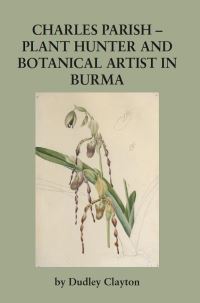 Book Cover for Charles Parish by Dudley Clayton, Ray Society, Kew Royal Botanic Gardens