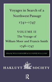 Book Cover for Voyages to Hudson Bay in Search of a Northwest Passage, 1741-1747 by William Barr, Glyndwr Williams, Hakluyt Society
