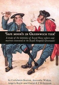 Book Cover for 'Safe Moor'd in Greenwich Tier' by Ceri Boston, Leigh Allen, Oxford Archaeology