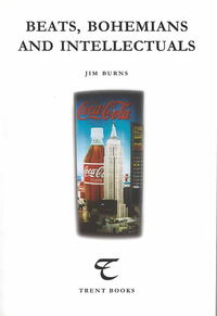 Book Cover for Beats, Bohemians and Intellectuals by Jim Burns