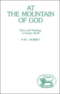 Book Cover for At the Mountain of God by R W L Moberly