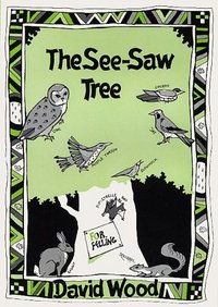 Book Cover for The See-Saw Tree by David Wood