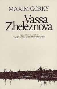 Book Cover for Vassa Zheleznova by Maksim Gorky