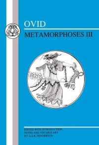 Book Cover for Metamorphoses III by Ovid, A A R Henderson
