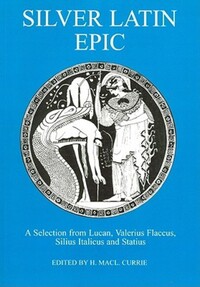 Book Cover for Silver Latin Epic by H M Currie