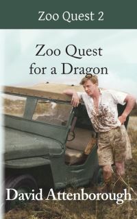 Book Cover for Zoo Quest for a Dragon by David Attenborough