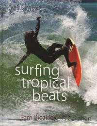 Book Cover for Surfing Tropical Beats by Sam Bleakley