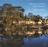Book Cover for Walking Around the Fal and the Roseland by David Chapman