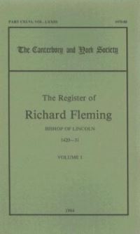 Book Cover for The Register of Richard Fleming, Bishop of Lincoln, 1420-31. Volume I by Catholic Church