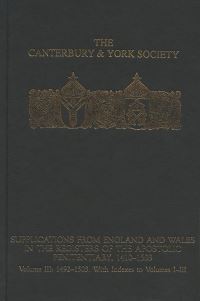 Book Cover for Supplications from England and Wales in the Registers of the Apostolic Penitentiary, 1410-1503. Volume III 1492-1503 by Peter D Clarke, Patrick Zutshi