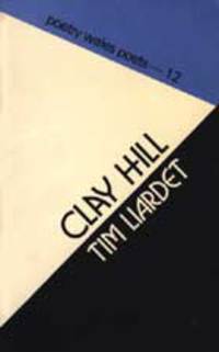 Book Cover for Clay Hill by Tim Liardet