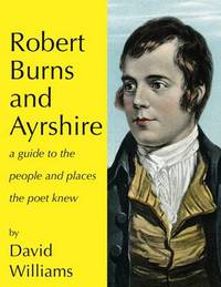 Book Cover for Robert Burns and Ayrshire by David Williams