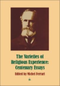 Book Cover for The Varieties of Religious Experience by William James, Michel Ferrari