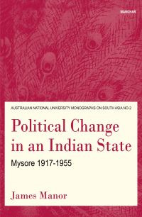 Book Cover for Political Change in an Indian State by James Manor
