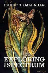 Book Cover for Exploring the Spectrum by Philip S Callahan