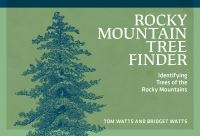 Book Cover for Rocky Mountain Tree Finder by Tom Watts, Bridget Watts