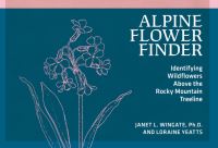 Book Cover for Alpine Flower Finder by Janet L Wingate, Loraine Yeatts