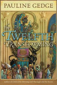 Book Cover for The Twelfth Transforming by Pauline Gedge