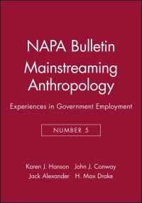 Book Cover for Mainstreaming Anthropology by Karen J Hanson