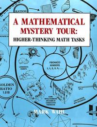 Book Cover for Mathematical Mystery Tour by Mark Wahl