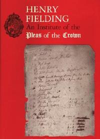 Book Cover for An Institute of the Pleas of the Crown by Henry Fielding