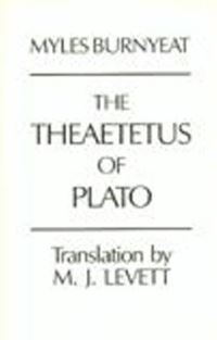 Book Cover for The Theaetetus of Plato by Myles Burnyeat, M J Levett, Plato