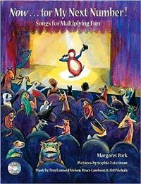 Book Cover for Now for My Next Number! by Margaret Park, Sophia Esterman